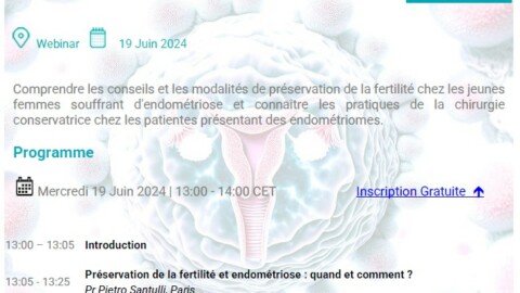 GEFF WEBINARS 2024 – Endométriose et Fertilité